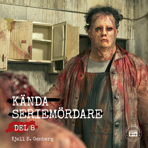 Kända seriemördare: del 8, Kjell E.Genberg