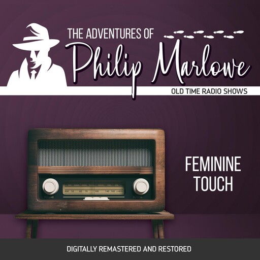 The Adventures of Philip Marlowe: Feminine Touch, Raymond Chandler, Robert Mitchell, Gene Levitt