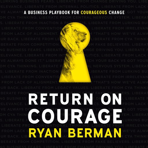 Return On Courage, Ryan Berman