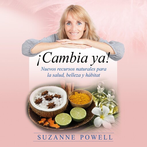 ¡Cambia ya!, Suzanne Powell