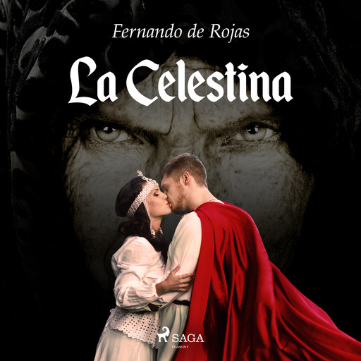 La Celestina, Fernando de Rojas