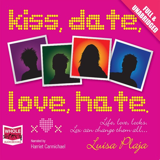 Kiss, Date, Love, Hate, Luisa Plaja