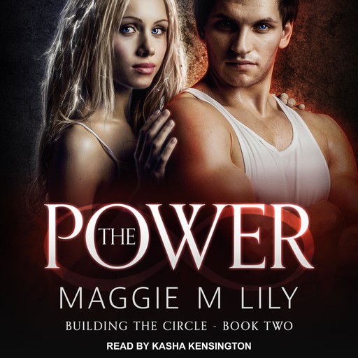 The Power, Maggie M. Lily