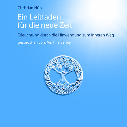 Ein Leitfaden für die neue Zeit, Christian Hüls