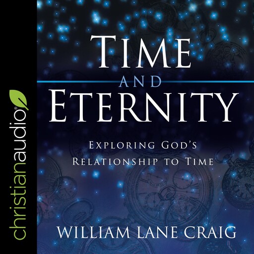 Time and Eternity, William Craig