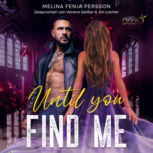 Until You find me, Melina Fenja Persson