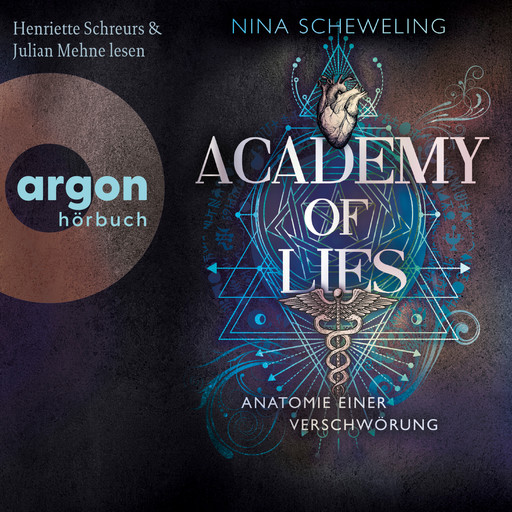 Anatomie einer Verschwörung - Academy of Lies, Band 1 (Ungekürzte Lesung), Nina Scheweling