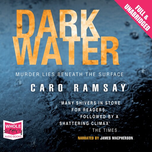 Dark Water, Caro Ramsay
