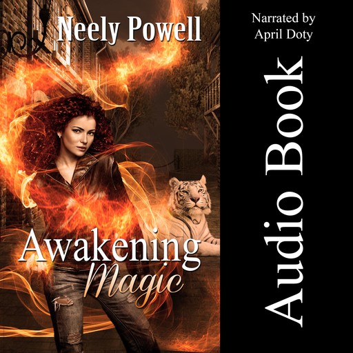 Awakening Magic, Neely Powell