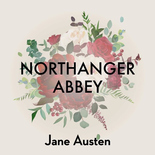 Northanger Abbey, Jane Austen