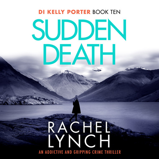 Sudden Death, Rachel Lynch