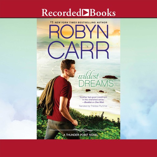 Wildest Dreams, Robyn Carr