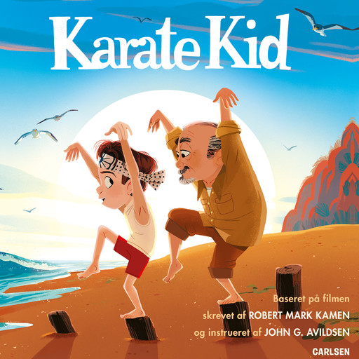 Karate Kid, John G. Avildsen, Robert Mark Kamen