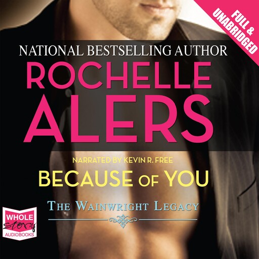 Because of You, Rochelle Alers