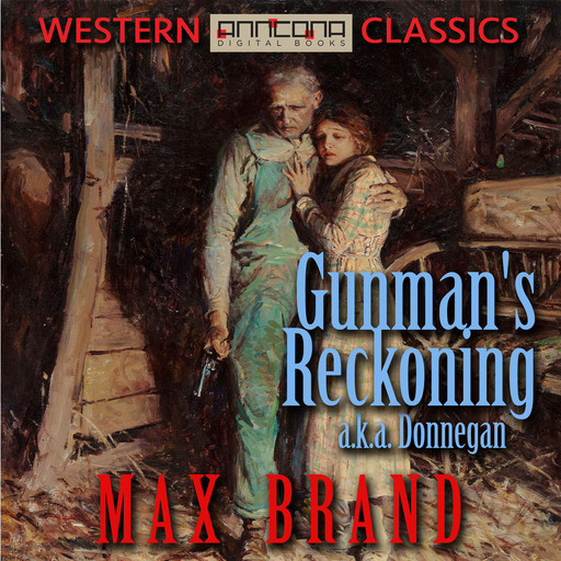 Gunman's Reckoning, Max Brand