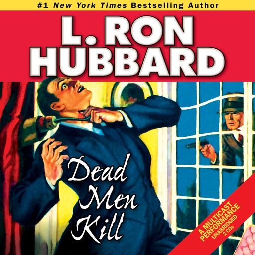 Dead Men Kill, L.Ron Hubbard