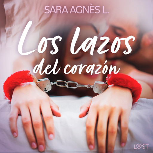 Los lazos del corazón, Sara Agnès L.