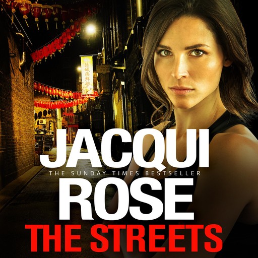 The Streets, JACQUI ROSE