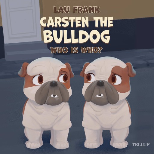 Carsten the Bulldog #1: Who is Who?, Lau Frank