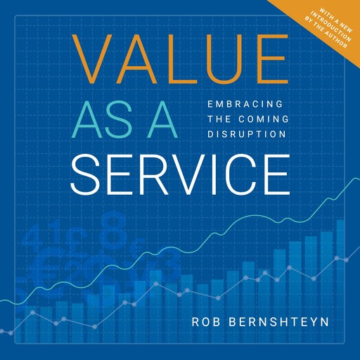 Value as a Service, Rob Bernshteyn