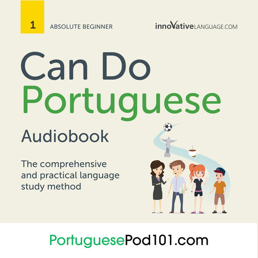 Learn Portuguese: Can do Portuguese, Innovative Language Learning, PortuguesePod101.com