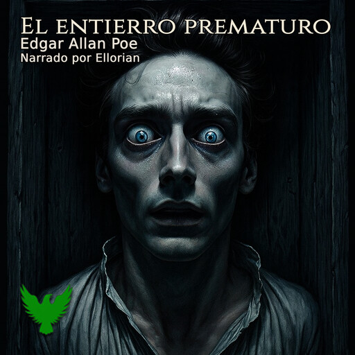 El entierro prematuro, Edgar Allan Poe
