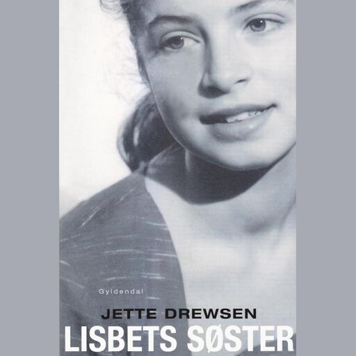 Lisbets søster, Jette Drewsen