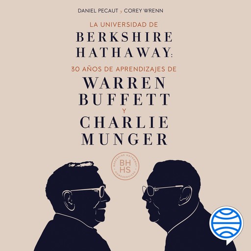 La Universidad de Berkshire Hathaway, Daniel Pecaut y Corey Wrenn
