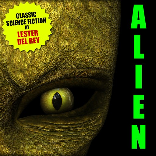Alien, Lester Del Rey