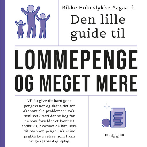 Den lille guide til lommepenge og meget mere, Rikke Holmslykke Aagaard