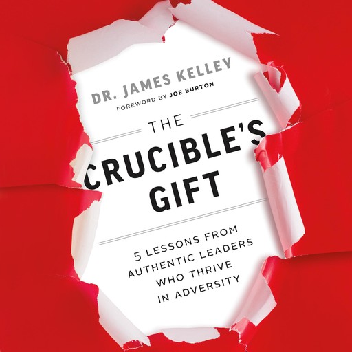 The Crucible's Gift, James Kelley