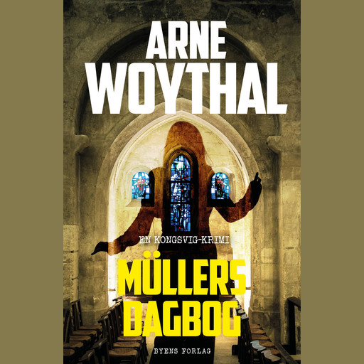 Müllers dagbog, Arne Woythal
