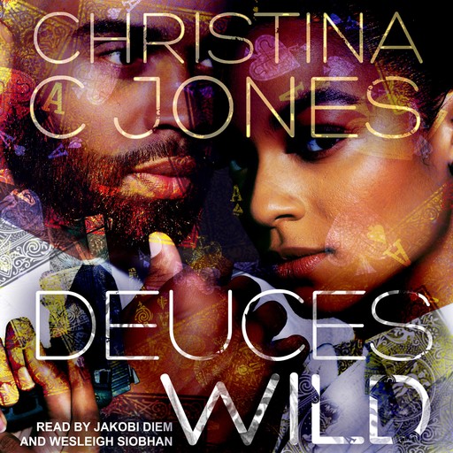 Deuces Wild, Christina Jones