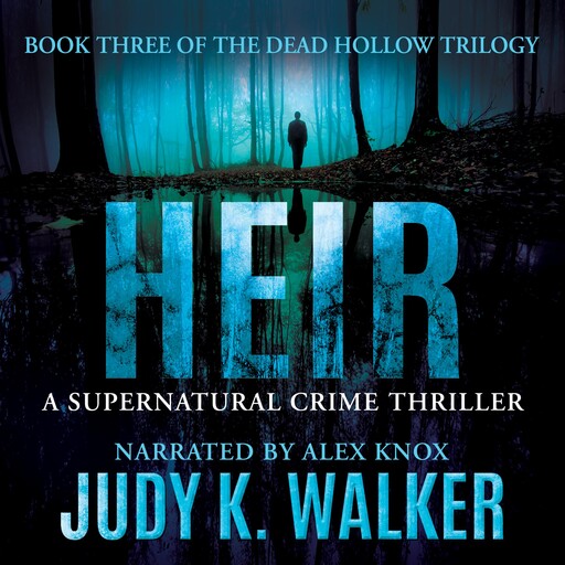 Heir, Judy K. Walker