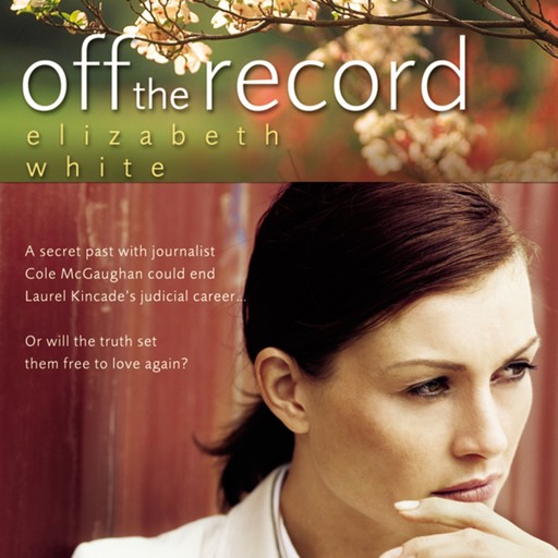 Off the Record, Elizabeth White