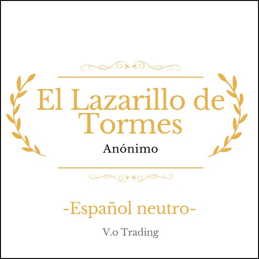 El Lazarillo de Tormes, Anónimo