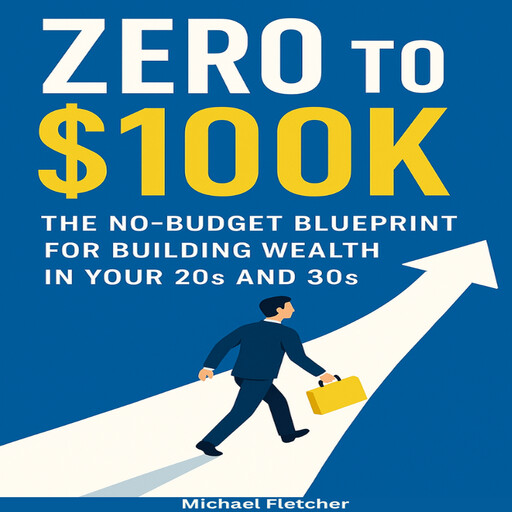 Zero to $100K, Michael Fletcher