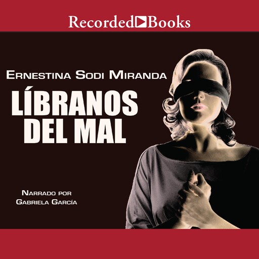 Libranos del mal, Ernestina Sodi