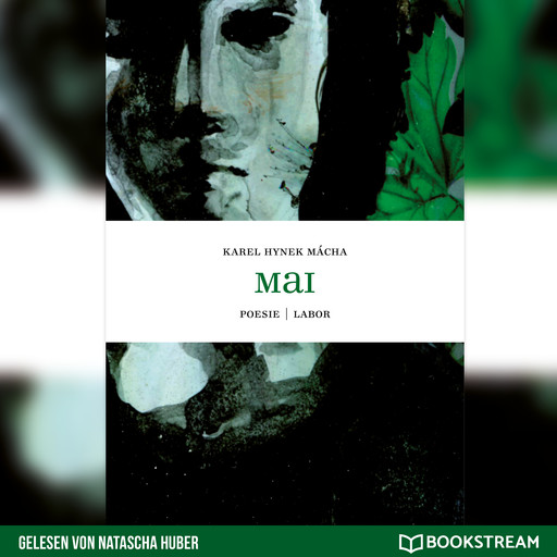 Mai - Poesie (Ungekürzt), Ondrej Cikán, Karel Hynek Mácha
