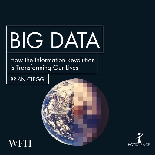 Big Data, Brian Clegg
