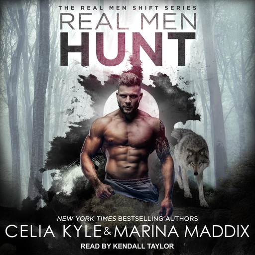 Real Men Hunt, Celia Kyle, Marina Maddix