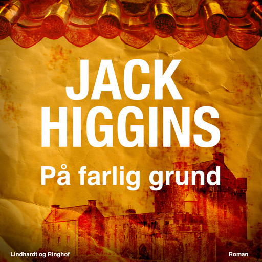 På farlig grund, Jack Higgins