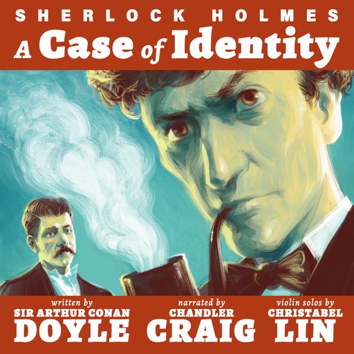 A Case Of Identity, Arthur Conan Doyle