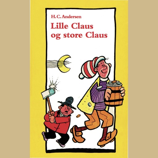 Lille Claus og store Claus, Hans Christian Andersen, Hanne Leth