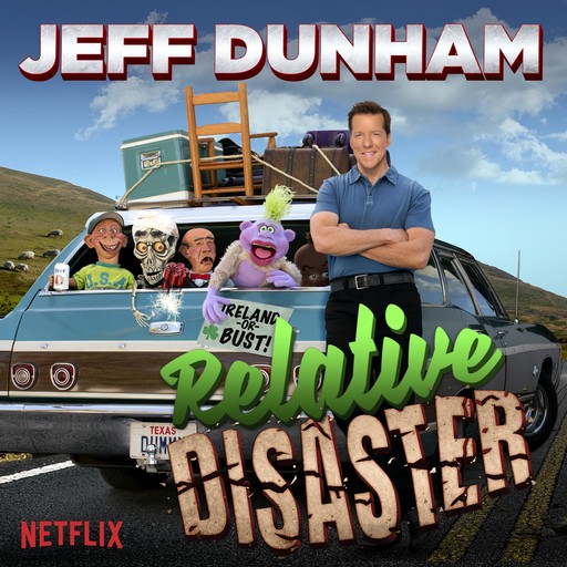 Jeff Dunham: Relative Disaster, Jeff Dunham