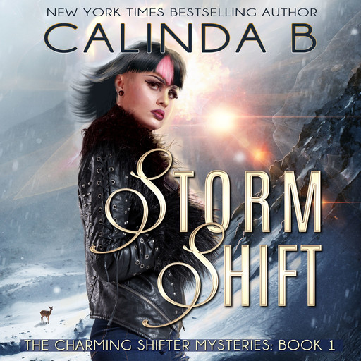 Storm Shift: Book 1 in the Charming Shifter Mysteries, Calinda B
