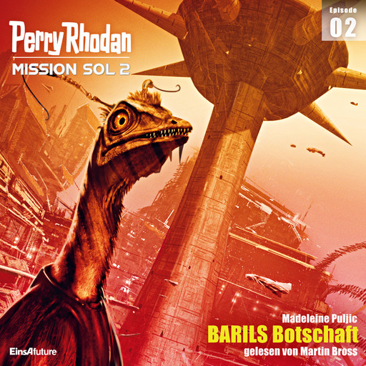 Perry Rhodan Mission SOL 2 Episode 02: BARILS Botschaft, Madeleine Puljic