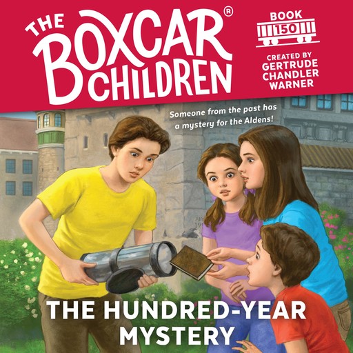 The Hundred-Year Mystery, Gertrude Chandler Warner