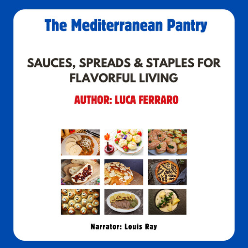 The Mediterranean Pantry, Luca Ferraro