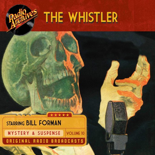 The Whistler, Volume 10, CBS Radio